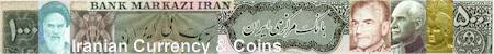 Iranian Currency and Coin Collection