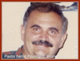 Picture of Pastor Hamid Pourmand of Bushehr Iran who was sentenced to 3 years in Prision for serving in Iranian Military as a Christian